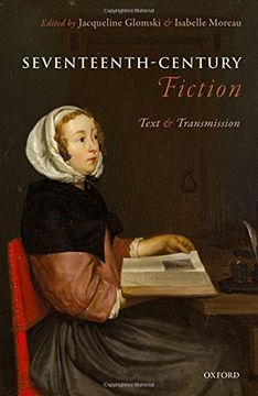 portada Seventeenth-Century Fiction: Text and Transmission
