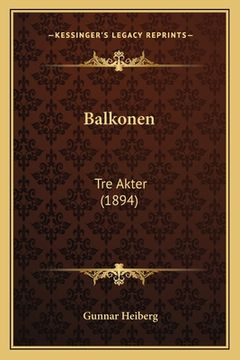 portada Balkonen: Tre Akter (1894) (en Danés)