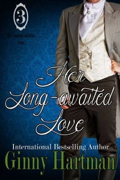 portada Her Long-awaited Love (The Unconventional Suitors) (Volume 3)