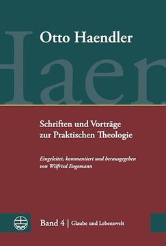 portada Schriften Und Vortrage Zur Praktischen Theologie: Band 4: Glaube Und Lebenswelt. Monographien, Aufsatze Und Vortrage (en Alemán)