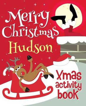 portada Merry Christmas Hudson - Xmas Activity Book: (Personalized Children's Activity Book) (en Inglés)