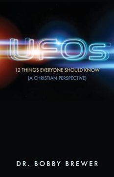 portada Ufos: 12 Things Everyone Should Know (a Christian Perspective) (in English)