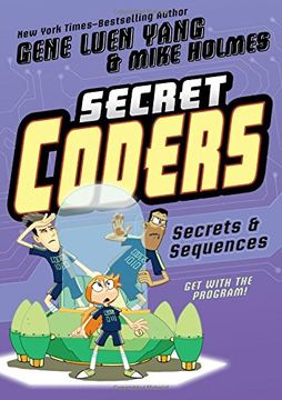 portada Secret Coders: Secrets & Sequences (en Inglés)