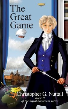 portada The Great Game: Book II of the Royal Sorceress series