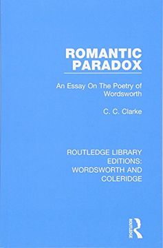 portada Romantic Paradox: An Essay on the Poetry of Wordsworth (en Inglés)