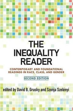 portada The Inequality Reader: Contemporary and Foundational Readings in Race, Class, and Gender (en Inglés)