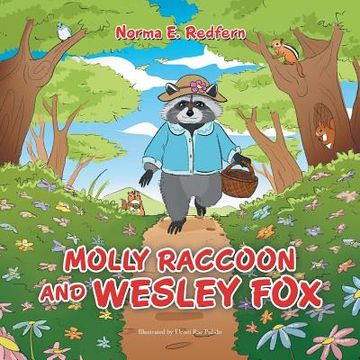 portada Molly Raccoon and Wesley fox (en Inglés)