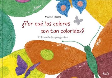 portada Por qu' los Colores son tan Coloridos? (in Spanish)