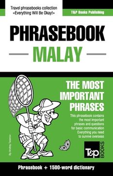 portada Phrasebook - Malay - The most important phrases: Phrasebook and 1500-word dictionary (in English)