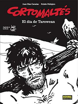 portada Corto Maltés: El Día De Tarowean (Blanco y Negro)
