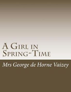 portada A Girl in Spring-Time (en Inglés)