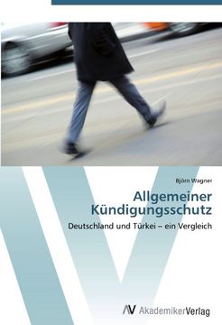portada Allgemeiner Kündigungsschutz: Deutschland und Türkei - ein Vergleich