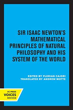 portada Sir Isaac Newton'S Mathematical Principles of Natural Philosophy and his System of the World (en Inglés)