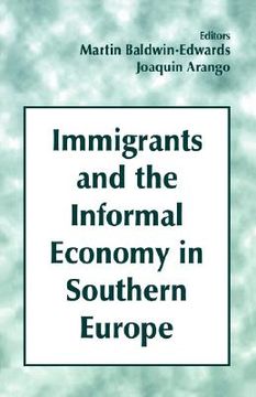portada immigrants and the informal economy in southern europe (en Inglés)