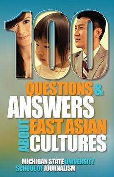 portada 100 Questions and Answers about East Asian Cultures (in English)