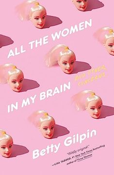 portada All the Women in my Brain: And Other Concerns (en Inglés)