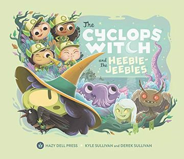 portada The Cyclops Witch and the Heebie-Jeebies (en Inglés)