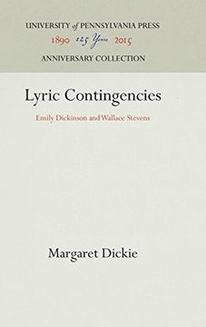 portada Lyric Contingencies: Emily Dickinson and Wallace Stevens (en Inglés)
