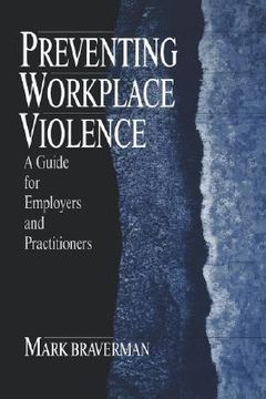 portada preventing workplace violence: a guide for employers and practitioners (en Inglés)