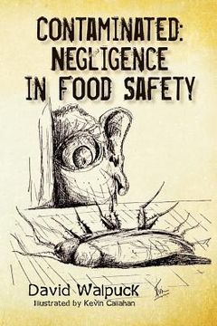 portada contaminated, negligence in food safety (en Inglés)