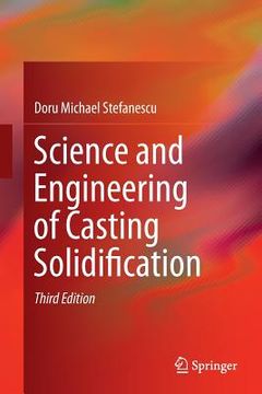 portada Science and Engineering of Casting Solidification