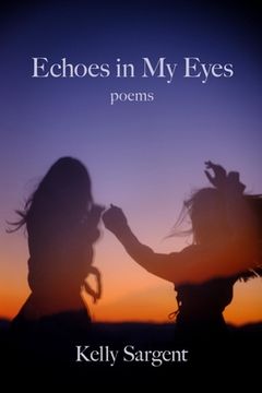 portada Echoes in My Eyes