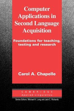 portada Computer Applications in Second Language Acquisition (Cambridge Applied Linguistics) (en Inglés)