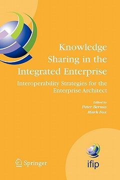 portada knowledge sharing in the integrated enterprise: interoperability strategies for the enterprise architect