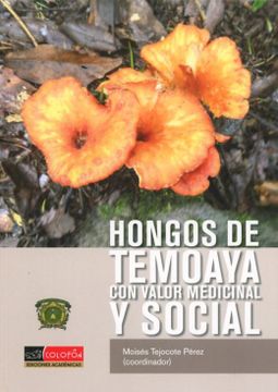 portada Hongos de Temoaya con Valor Medicinal y Social