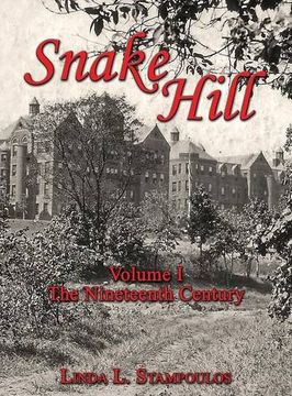 portada Snake Hill Volume I: The Nineteenth Century