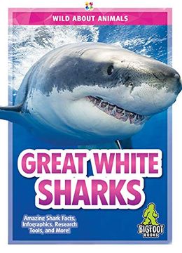 portada Great White Sharks (Wild About Animals) (en Inglés)