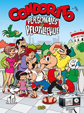 portada Condorito Personajes de Pelotillehue (Td) (in Spanish)