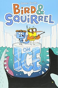 portada Bird & Squirrel on ice (in English)