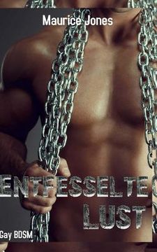 portada Entfesselte Lust (Gay BDSM) (en Alemán)