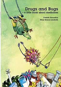 portada Drugs and Bugs - a Little Book About Medicines (en Inglés)