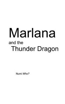 portada Marlana and the Thunder Dragon (in English)