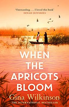 portada When the Apricots Bloom: The Evocative and Emotionally Powerful Bestseller of Secrets, Family and Betrayal. (libro en Inglés)