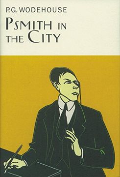 portada Psmith in the City (Everyman's Library p g Wodehouse) (in English)