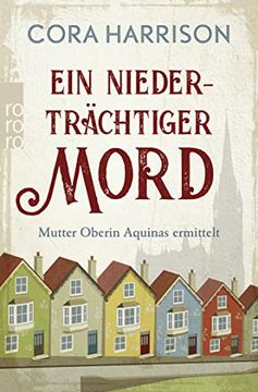 portada Ein Niederträchtiger Mord. Mutter Oberin Aquinas Ermittelt (in German)