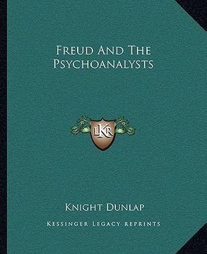 portada freud and the psychoanalysts (in English)