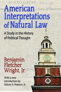 portada American Interpretations of Natural Law: A Study in the History of Political Thought (en Inglés)
