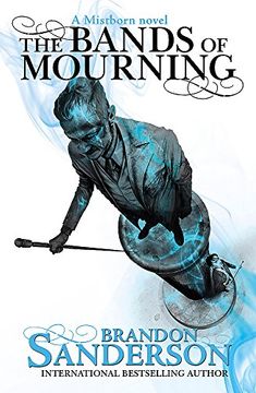 portada The Bands of Mourning: A Mistborn Novel (en Inglés)