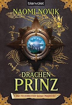 portada Drachenprinz. Die Feuerreiter Seiner Majestät 02. (in German)