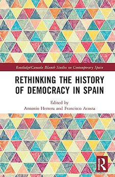 portada Rethinking the History of Democracy in Spain (Routledge (en Inglés)