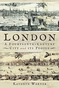 portada London, a Fourteenth-Century City and Its People (en Inglés)