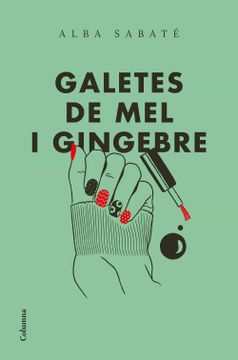 portada Galetes de mel i Gingebre (in Catalá)