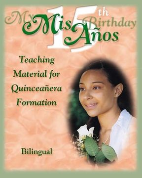 portada MIS 15 Anos My 15th Birthday Teaching M (en Inglés)