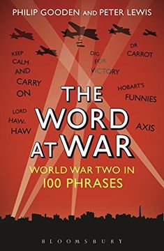 portada The Word at War: World War Two in 100 Phrases (en Inglés)