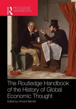 portada Routledge Handbook of the History of Global Economic Thought (Routledge International Handbooks) (in English)