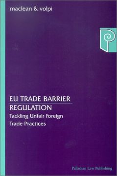 portada Eu Trade Barrier Regulation: Tackling Unfair Foreign Trade Practices (in English)